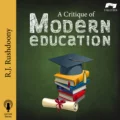 Critique of Modern Education