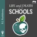 Life or Death in the Schools
