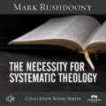 Necessity for Systematic Theology (Album)