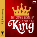 Crown Rights of Christ the King