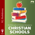Philosophy of Christian Education in Christian Schools