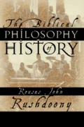 Biblical Philosophy of History, The