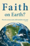 Faith on Earth?