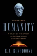 Flight From Humanity (Second Edition), The