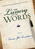 Luxury of Words, The