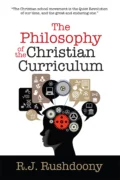 Philosophy of the Christian Curriculum, The