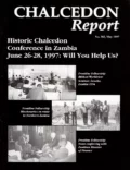 Historic Chalcedon Conference in Zambia: June 26-28, 1997