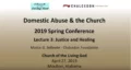 #3 "Justice and Healing" from the Domestic Abuse and the Church Conference