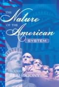 Nature of the American System, The