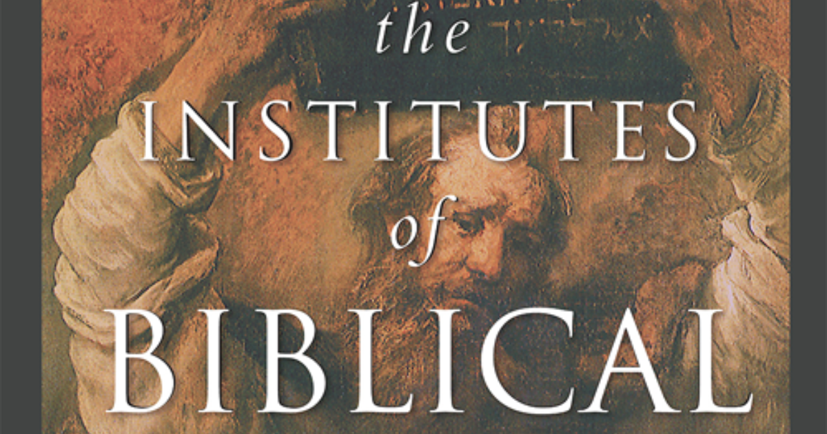 Institutes of Biblical Law Volume 1, The