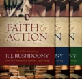 Faith & Action the Collected Articles of R. J. Rushdoony