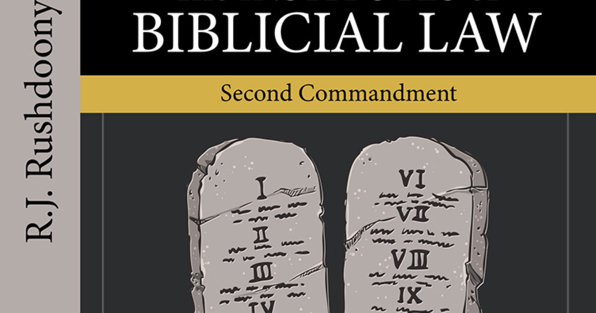 Chalcedon | second, commandment