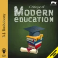 Critique of Modern Education